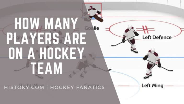 How Many Players Are There On Each Side Of Hockey Team?